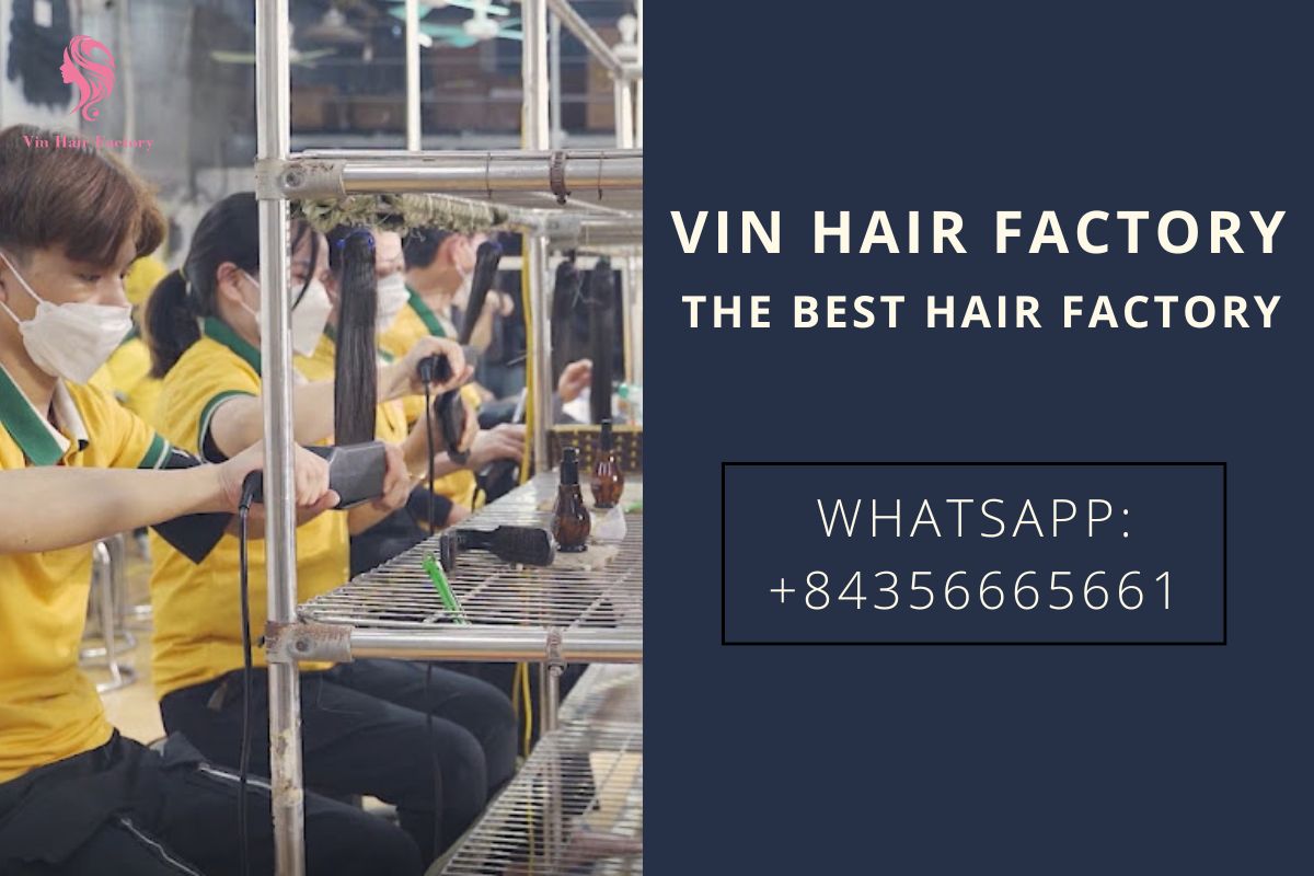 vin-hair-factory-is-the-best-raw-vietnamese-hair-vendor